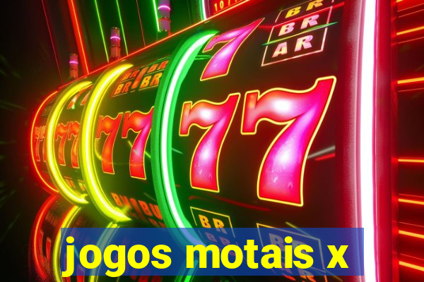 jogos motais x