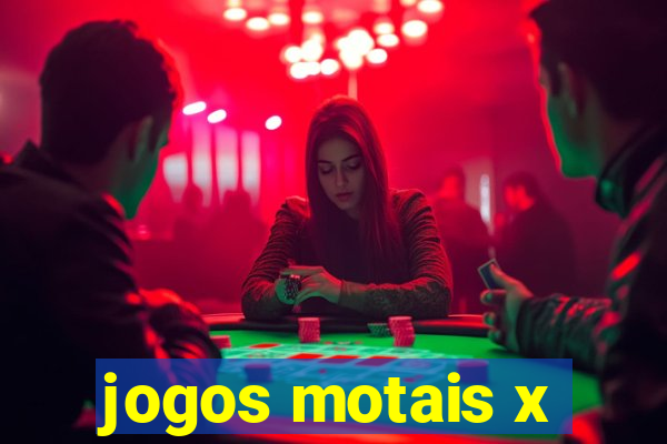 jogos motais x