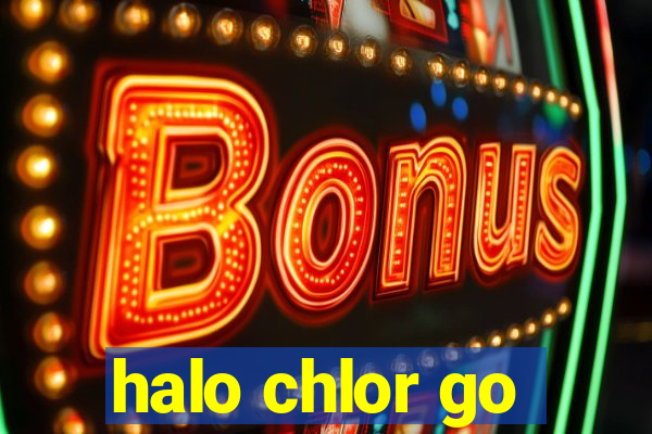 halo chlor go