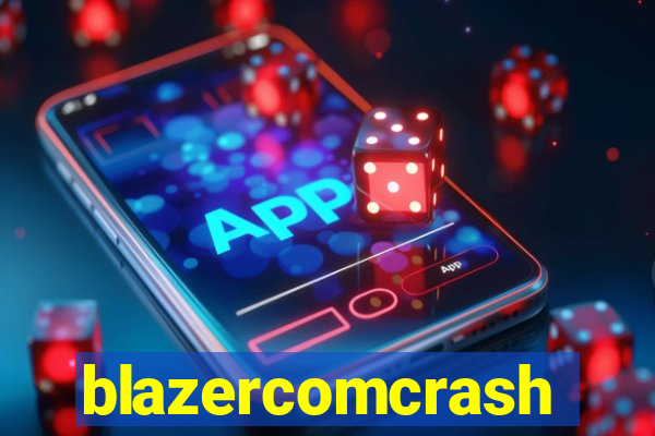 blazercomcrash