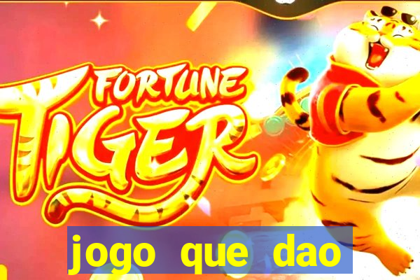 jogo que dao dinheiro de verdade