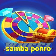 samba ponro