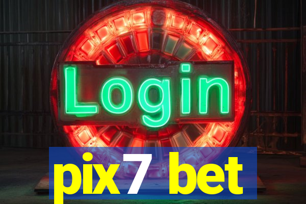 pix7 bet