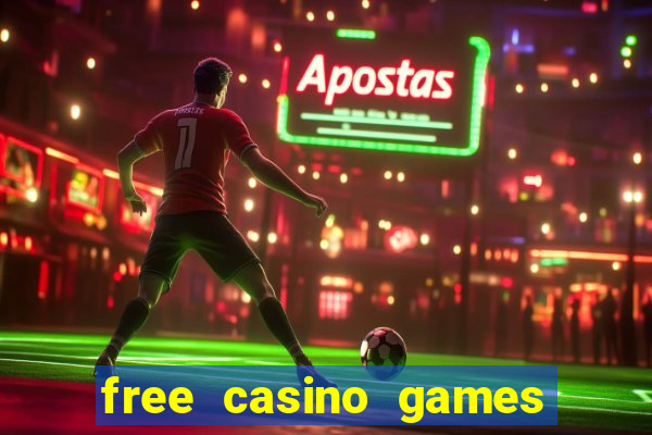 free casino games slots machines