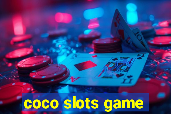 coco slots game