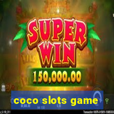 coco slots game