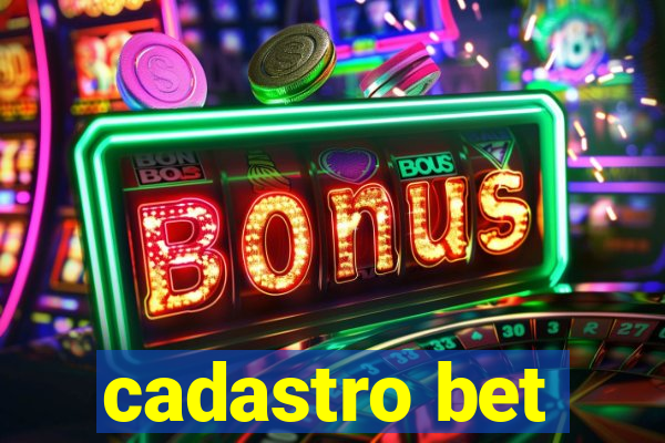 cadastro bet