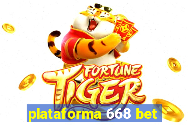 plataforma 668 bet