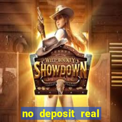 no deposit real cash casino