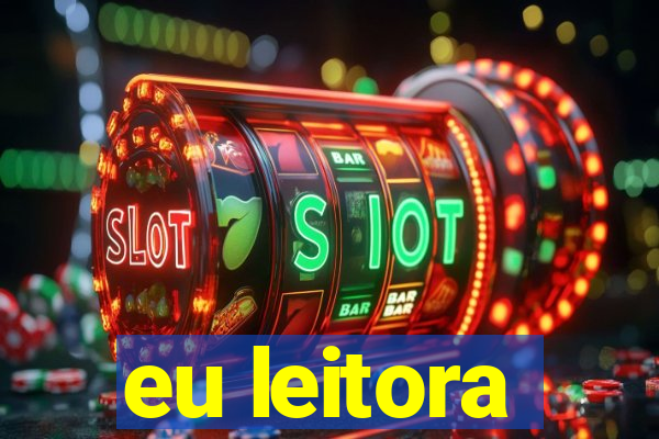 eu leitora