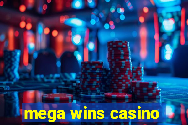 mega wins casino