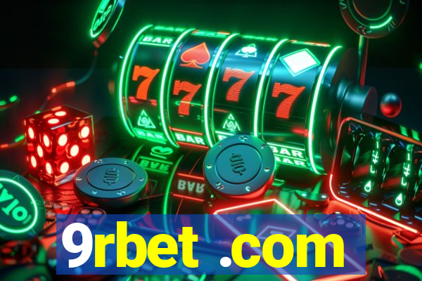 9rbet .com