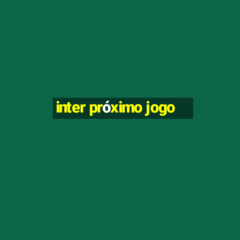 inter próximo jogo