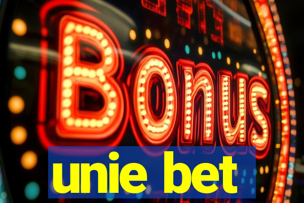 unie bet