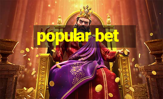 popular bet