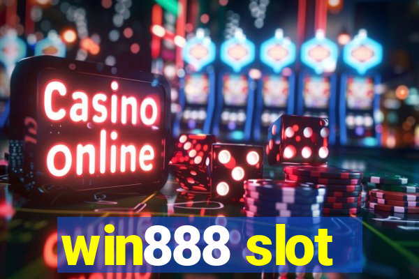 win888 slot