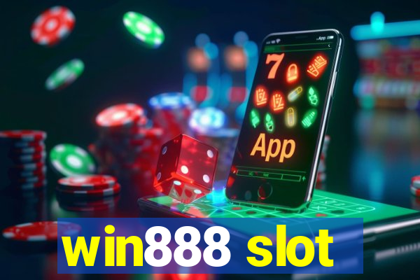 win888 slot