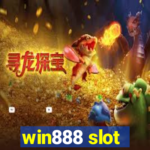 win888 slot