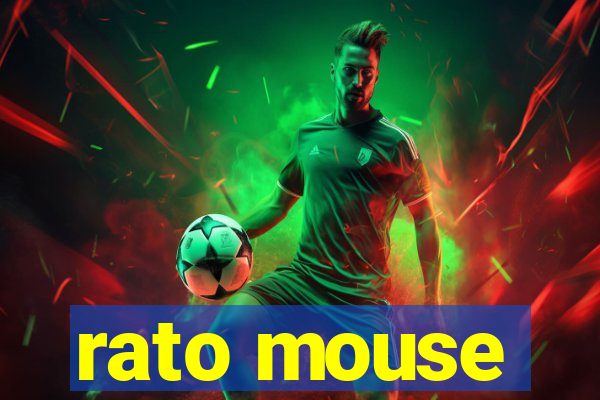 rato mouse