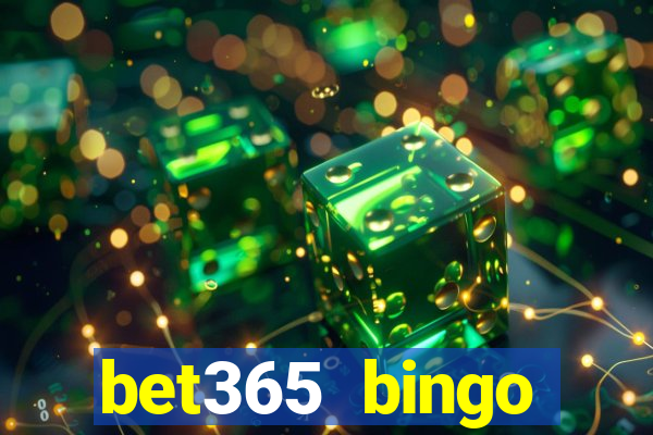 bet365 bingo android app