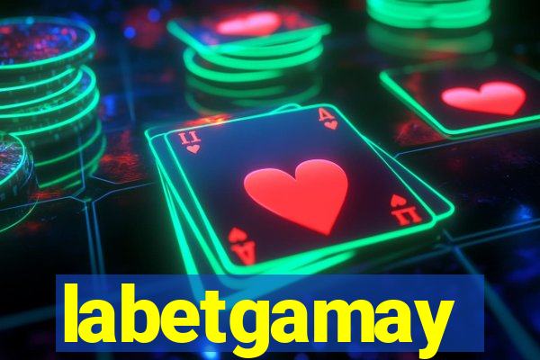 labetgamay