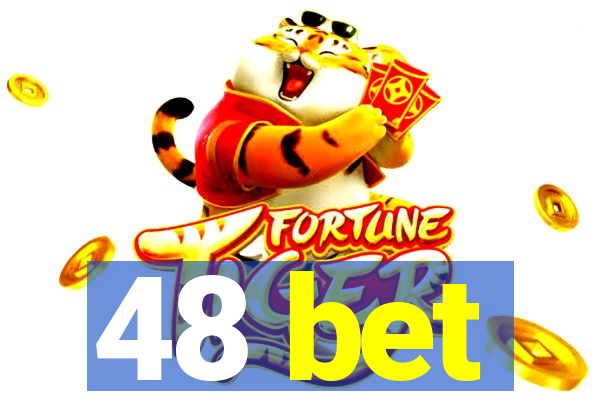 48 bet