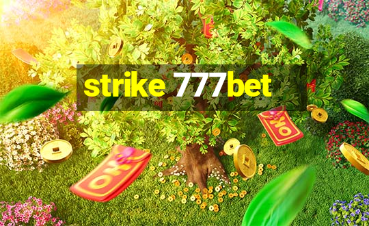 strike 777bet