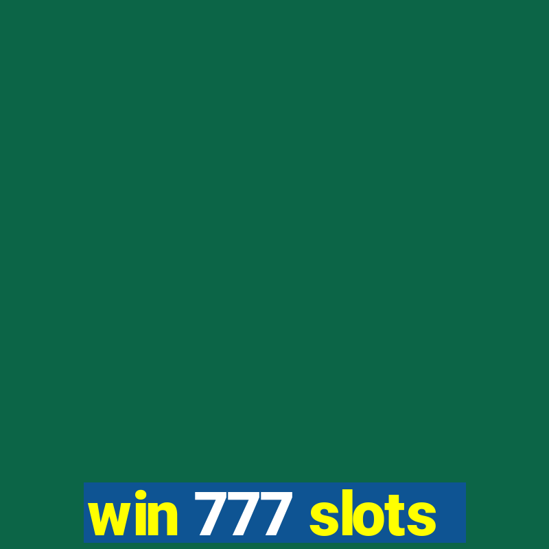 win 777 slots