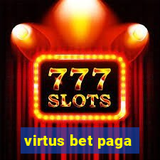 virtus bet paga