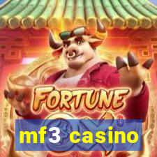 mf3 casino