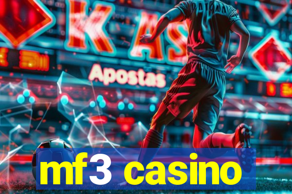 mf3 casino