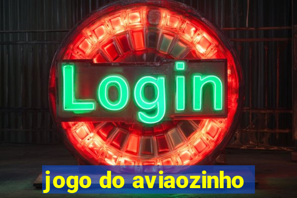 jogo do aviaozinho