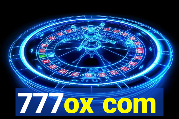 777ox com