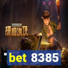 bet 8385