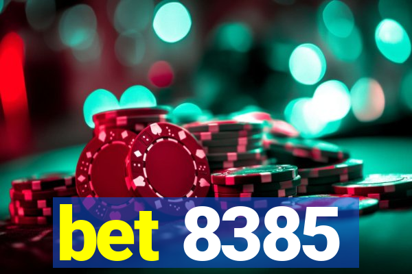 bet 8385