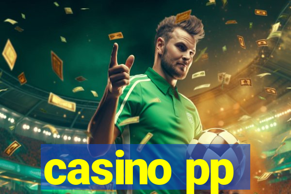 casino pp