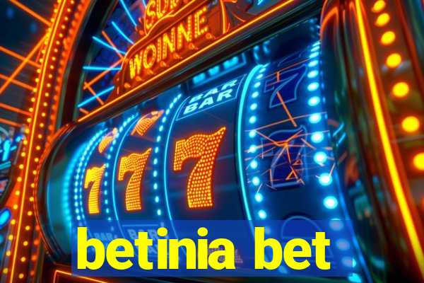 betinia bet