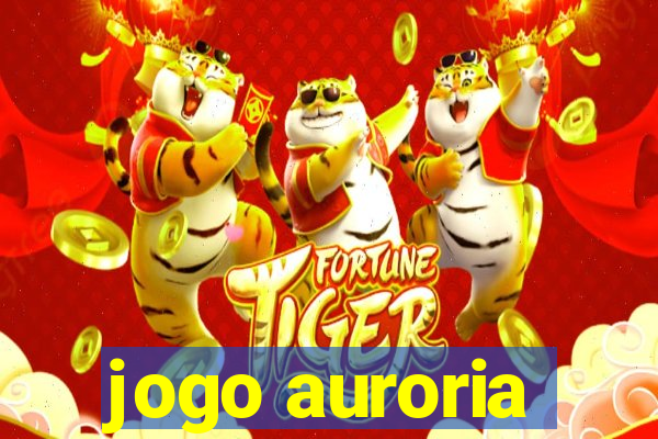 jogo auroria