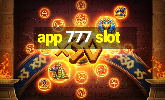 app 777 slot