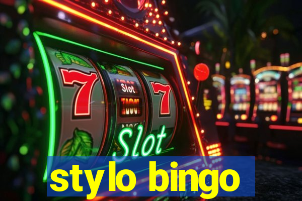 stylo bingo