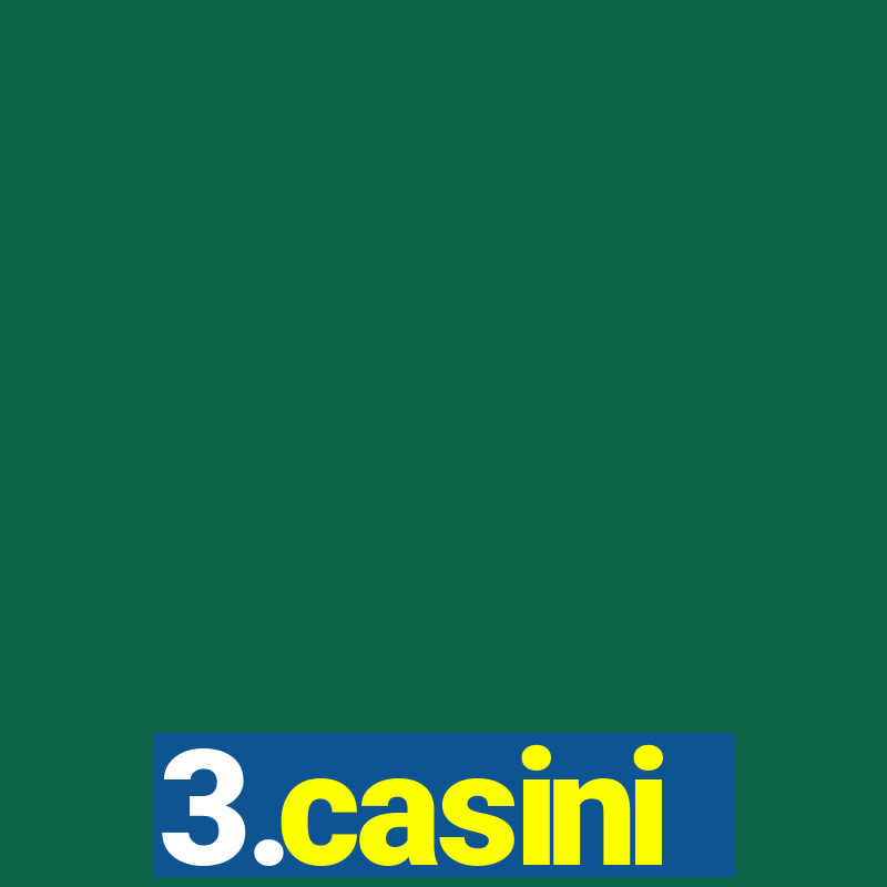 3.casini