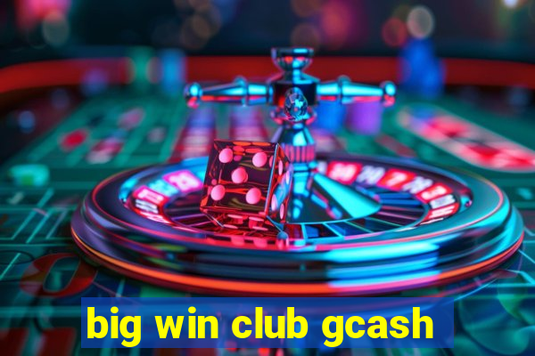 big win club gcash