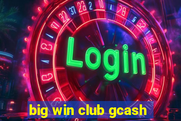 big win club gcash