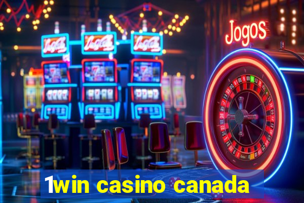 1win casino canada