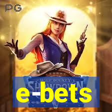 e-bets