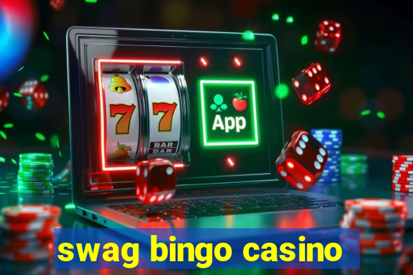 swag bingo casino