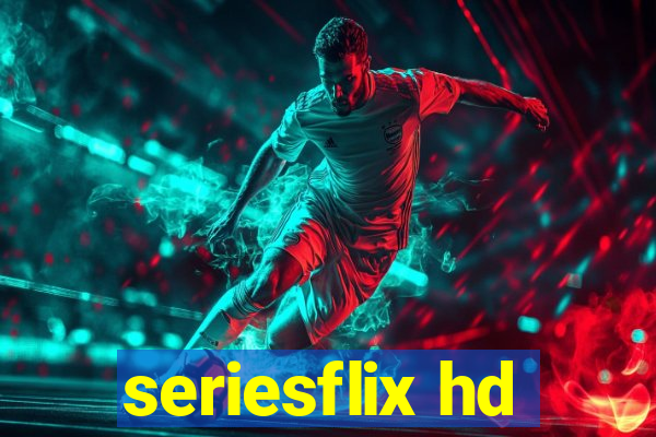 seriesflix hd