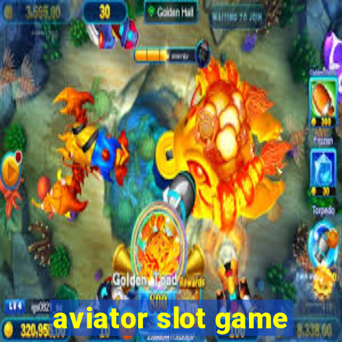 aviator slot game