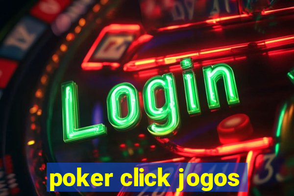 poker click jogos