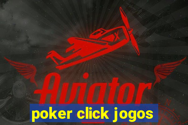 poker click jogos